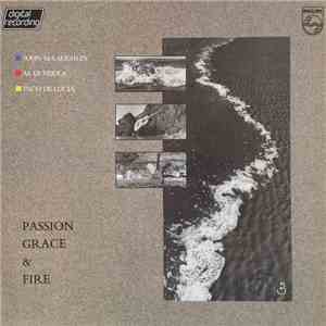 John McLaughlin, Al Di Meola, Paco De Lucia - Passion, Grace & Fire