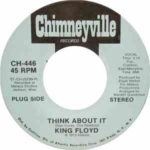 King Floyd - Think About It
