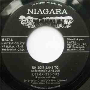 Les Gants Noirs - Un Soir Sans Toi/ On Veut Rien Savoir