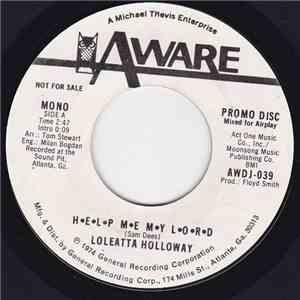 Loleatta Holloway - Help Me My Lord