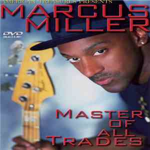Marcus Miller - Master Of All Trades