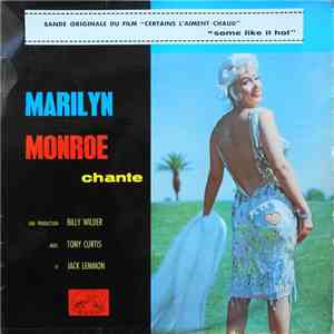 Marilyn Monroe - "Certains L'aiment Chaud" / "Some Like It Hot"