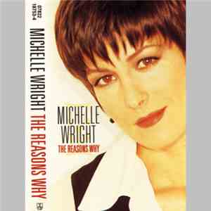 Michelle Wright - The Reasons Why