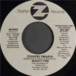 Mighty Fire - Country Freakin'