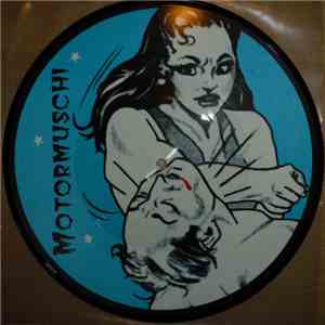 Motormuschi - Mein Leben Als Motormuschi