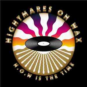 Nightmares On Wax - N.O.W. Is The Time