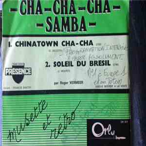 Orchestre Roger Vermeer - Chinatown Cha Cha