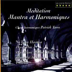 Patrick Torre - Méditation Mantra Et Harmoniques
