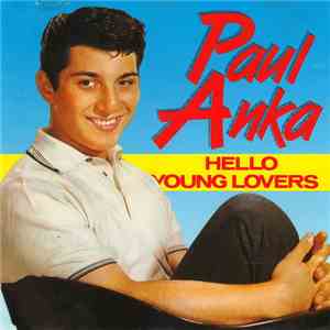 Paul Anka - Hello Young Lovers