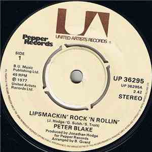 Peter Blake  - Lipsmackin' Rock 'N Rollin' / Clever Dick