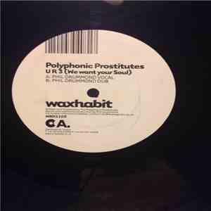 Polyphonic Prostitutes - U R 3 (We Want Your Soul)