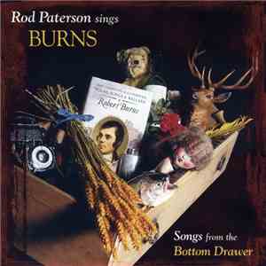 Rod Paterson - Sings Burns - Songs From The Bottom Drawer