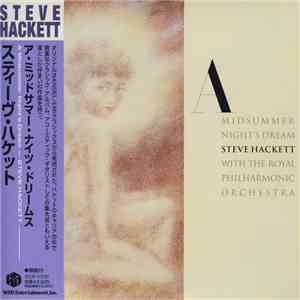 Steve Hackett With The Royal Philharmonic Orchestra - A Midsummer Night's Dream