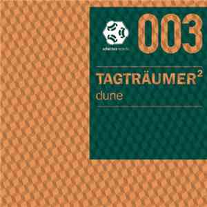 Tagträumer² - Dune