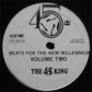 The 45 King - Beats For The New Millenium Volume Two