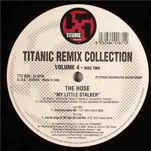 The Hose - Titanic Remix Collection Volume 4 - Disc Two