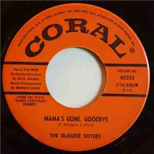 The McGuire Sisters - Mama's Gone, Goodbye