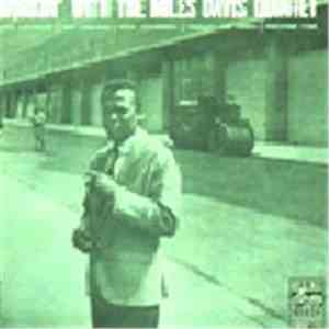 The Miles Davis Quintet - Workin' With The Miles Davis Quintet
