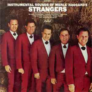 The Strangers  - The Instrumental Sounds Of Merle Haggard's Strangers