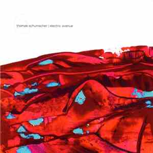 Thomas Schumacher - Electric Avenue