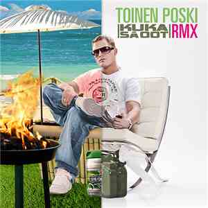 Toinen Poski - Kuka Sä Oot (RMX)