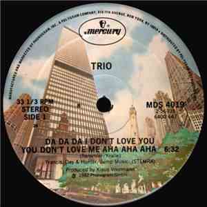 Trio - Da Da Da I Don't Love You You Don't Love Me Aha Aha Aha