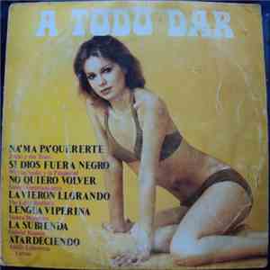 Various - A Todo Dar