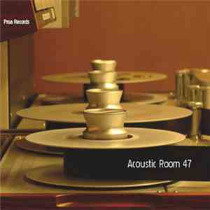 Various - Acoustic Room 47