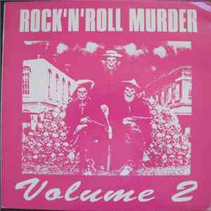Various - Rock'N'Roll Murder Volume 2