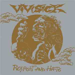 Vivisick - Respect And Hate