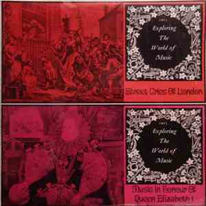 Ambrosian Singers And Players - Street Cries Of London / Music In Honour Of Queen Elizabeth I
