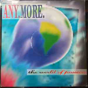 Any More - The World Of Passion