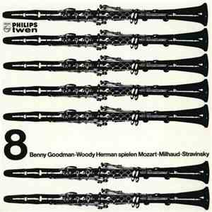 Benny Goodman, Woody Herman - Spielen Mozart, Milhaud, Strawinsky