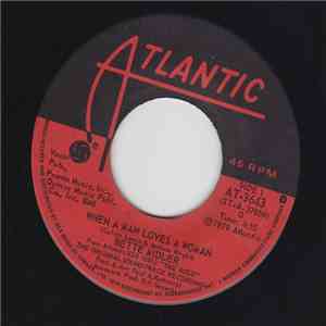 Bette Midler - When A Man Loves A Woman