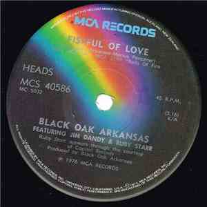 Black Oak Arkansas Featuring Jim Dandy & Ruby Starr - Fistful Of Love