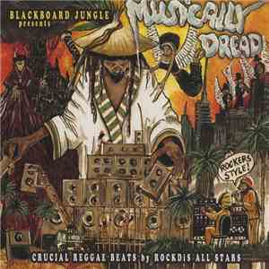 Blackboard Jungle  And RockDis - Musically Dread