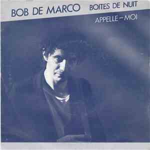 Bob De Marco - Boites De Nuit