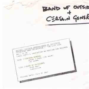 Certain General / Band Of Outsiders - Far Away In America, The Live Side