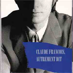 Claude François - Autrement Dit