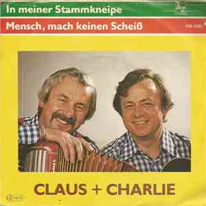 Claus + Charlie - In Meiner Stammkneipe