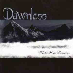 Dawnless - While Hope Remains