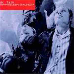 DC Talk - My Friend (So Long)