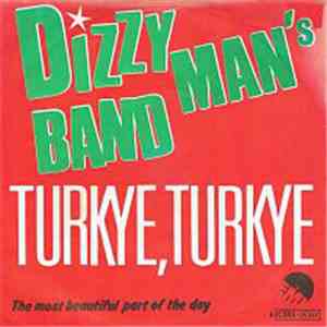 Dizzy Man's Band - Turkey Turkey