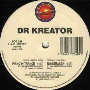 Dr. Kreator - Piano In Trance / Noisemaker