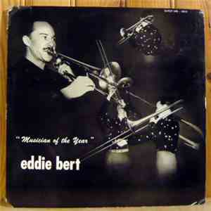 Eddie Bert - Musician Of The Year