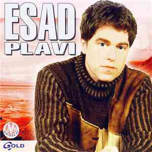 Esad Plavi - Esad Plavi