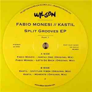 Fabio Monesi // Kastil - Split Grooves EP - Part.1