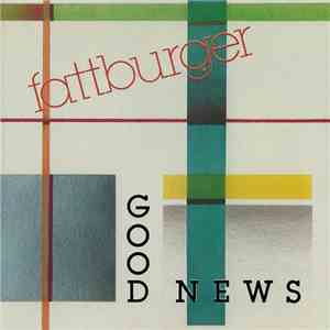 Fattburger - Good News