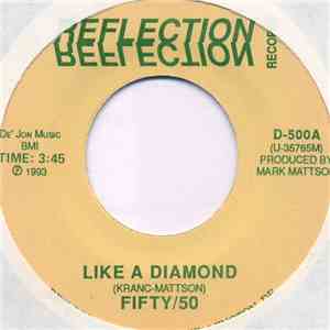 Fifty/50 - Like A Diamond
