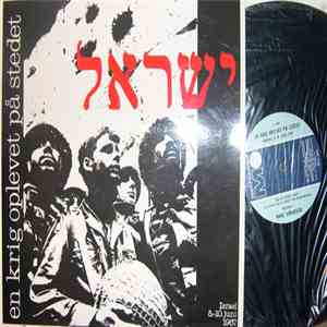 Hans Vangkilde - En Krig Oplevet På Stedet - Israel 5.-10. Juni 1967